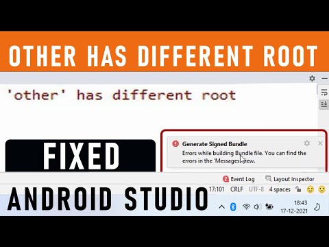 How to Fix: Other has different root in Android Studio | Generate sign bundle | APK | in 2022