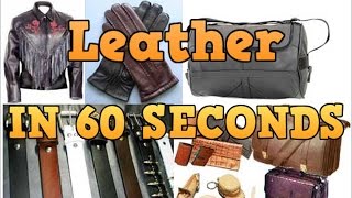Whats Wrong with Leather- in 60 seconds