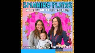 Spinning Plates Ep 41- Binky Felstead