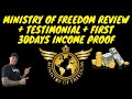 Ministry Of Freedom Review | Ministry Of Freedom Testimonial | 💰FIRST 30 DAYS INCOME PROOF!💰🔥