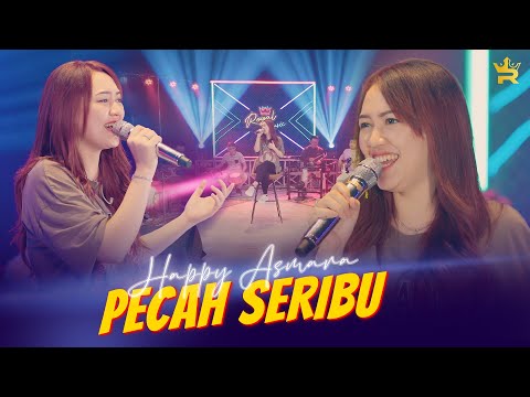 HAPPY ASMARA - PECAH SERIBU ( Official Live Music )