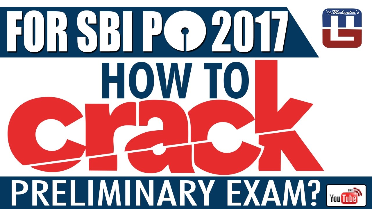 sbi-po-2017-how-to-crack-preliminary-exam-youtube