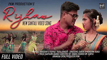 RIJHAW ( Full Video ) New Santali Video Song 2020 | Sarga Saya Saree | Mangal, Rupali
