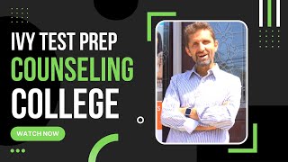 Ivy Learning Test Prep's College Counseling Words for Our Students