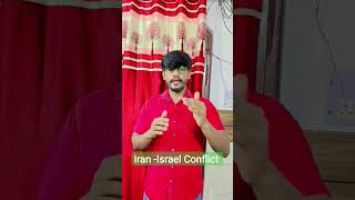 Iran-Israel  Conflict || World Affairs