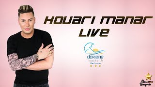 Houari Manar Rani na3chak fih Live DORIAN BEACH 2018 - جديد هواري المنار راني نعشق فيه