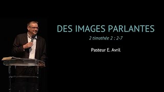 Des images parlantes - Pasteur E. Avril