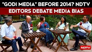 Godi Media Started Before 2014 NDTV Editors Debate Media Bias