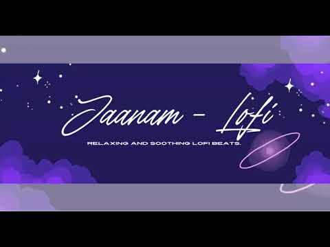 Jaanam - Lofi | Bad Newz | Vicky Kaushal | Triptii Dimri | Vishal Mishra