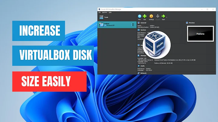 How To Resize Your VirtualBox VM Disk Space Quickly