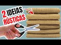 2 IDEIAS PARA TRANSFORMAR JUTA EM IDEIAS ÚTEIS PARA SUA CASA | SHOW DE ARTESANATO