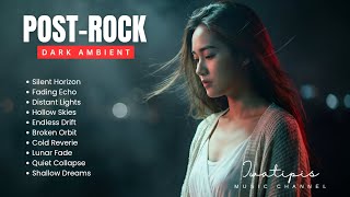 Dark Ambient Post Rock | Deep Space Atmosphere for Relaxation &amp; Focus