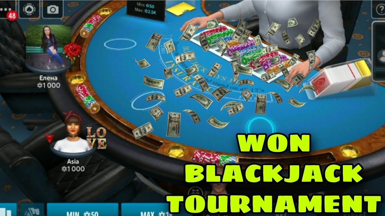 won blackjack tournament blackjack strategy YouTube