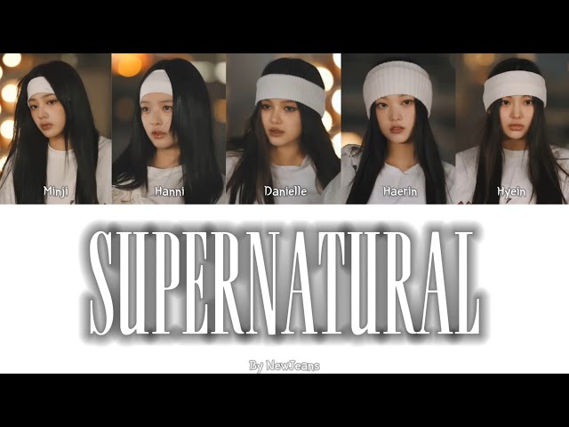 SUPERNATURAL - By Newjeans (Lyrics) - YouTube