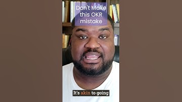 This is the Biggest Mistake Teams Make with OKRs