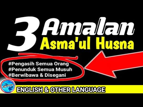 Asmaul Husna Untuk Pengasih, Menundukkan Musuh & Disegani Semua Orang