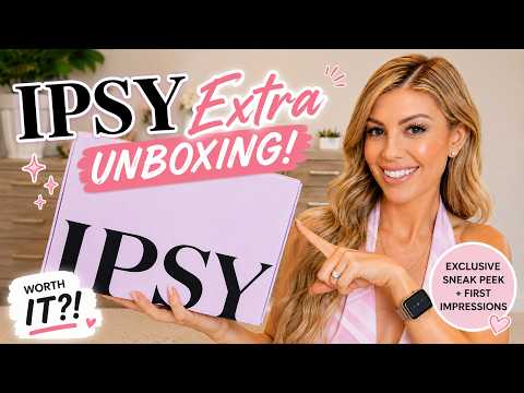 IPSY EXTRA UNBOXING 💖 Was It Worth It This Month?!