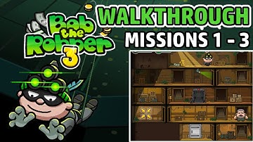 BOB THE ROBBER 3 - Level 1, 2 & 3 - Let