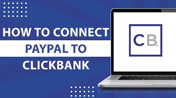 How to connect Paypal to Clickbank