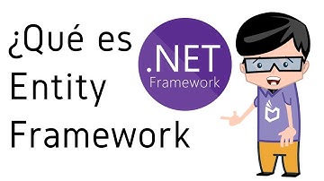 ¿Qué es Entity framework y para qué sirve?