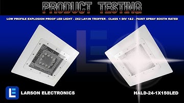 Low Profile Explosion Proof LED Light - 2x2 Lay-In Troffer - Class 1 Div 1&2 - Paint Spray Booth