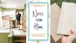 Notes from Home - Episode 2  "Demo and Flooring"