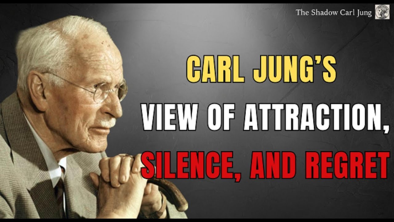 The Shadow Carl Jung | Carl Jung’s View of Attraction, Silence, and Regret
