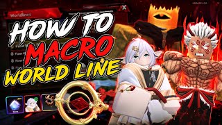 NEW World Line Macro Guide | Full Auto Farm Setup + Best Strategy | Anime Vanguards