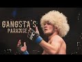 Khabib Nurmagomedov | Gangsta's Paradise