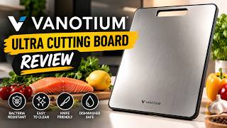🔥 VANOTIUM ULTRA CUTTING BOARD REVIEW 2026 – IS IT WORTH IT