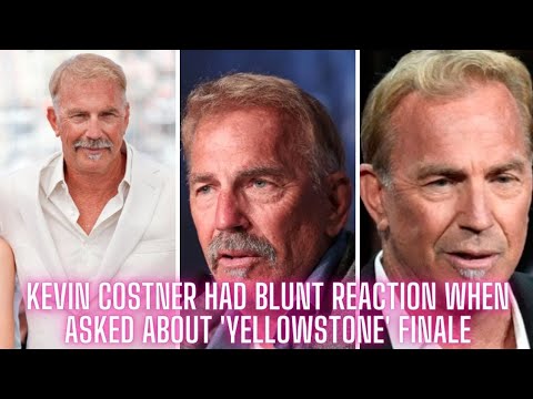 Kevin Costner Had Blunt Reaction When Asked About 'Yellowstone' Finale
