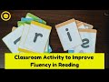 Phonics activity to improve blending and fluency in reading