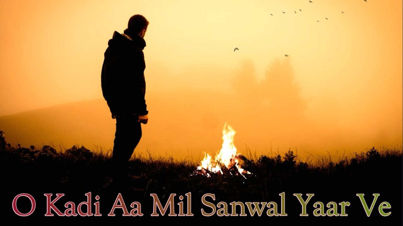 O Kadi Aa Mil Sanwal Yaar with lyrics  Meri Jindri  Kamal Khan Latest song 2021