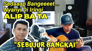 SEBUJUR BANGKAI ( RHOMA IRAMA ) - Cover By ALIP BA TA Feat. RAFIJAL J