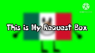 This is My Request Box