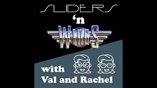 Sliders and Wings: Episode 18 -- Dinosaurs