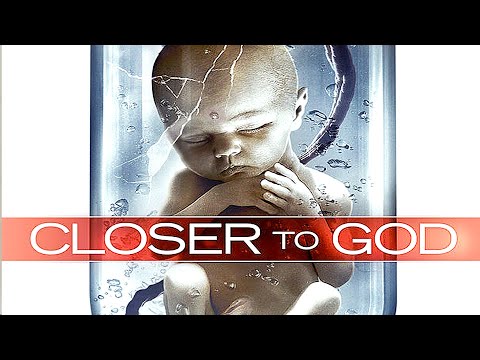 CLOSER TO GOD