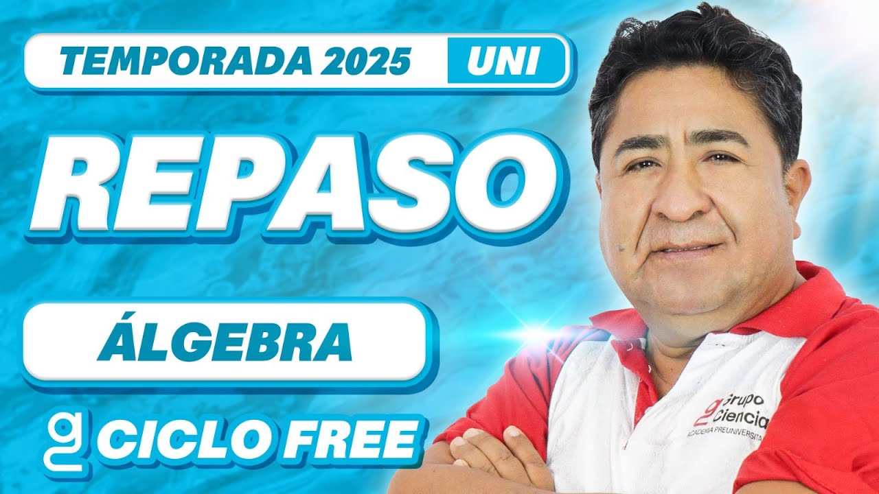 REPASO 📚 ÁLGEBRA  [CICLO FREE UNI]✨