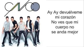 devuélveme mi corazón CNCO letra
