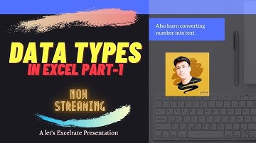 Data Types in Excel Part-1