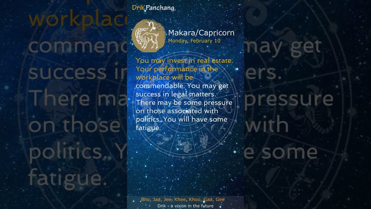 Makara Rashifal - Monday, February 10