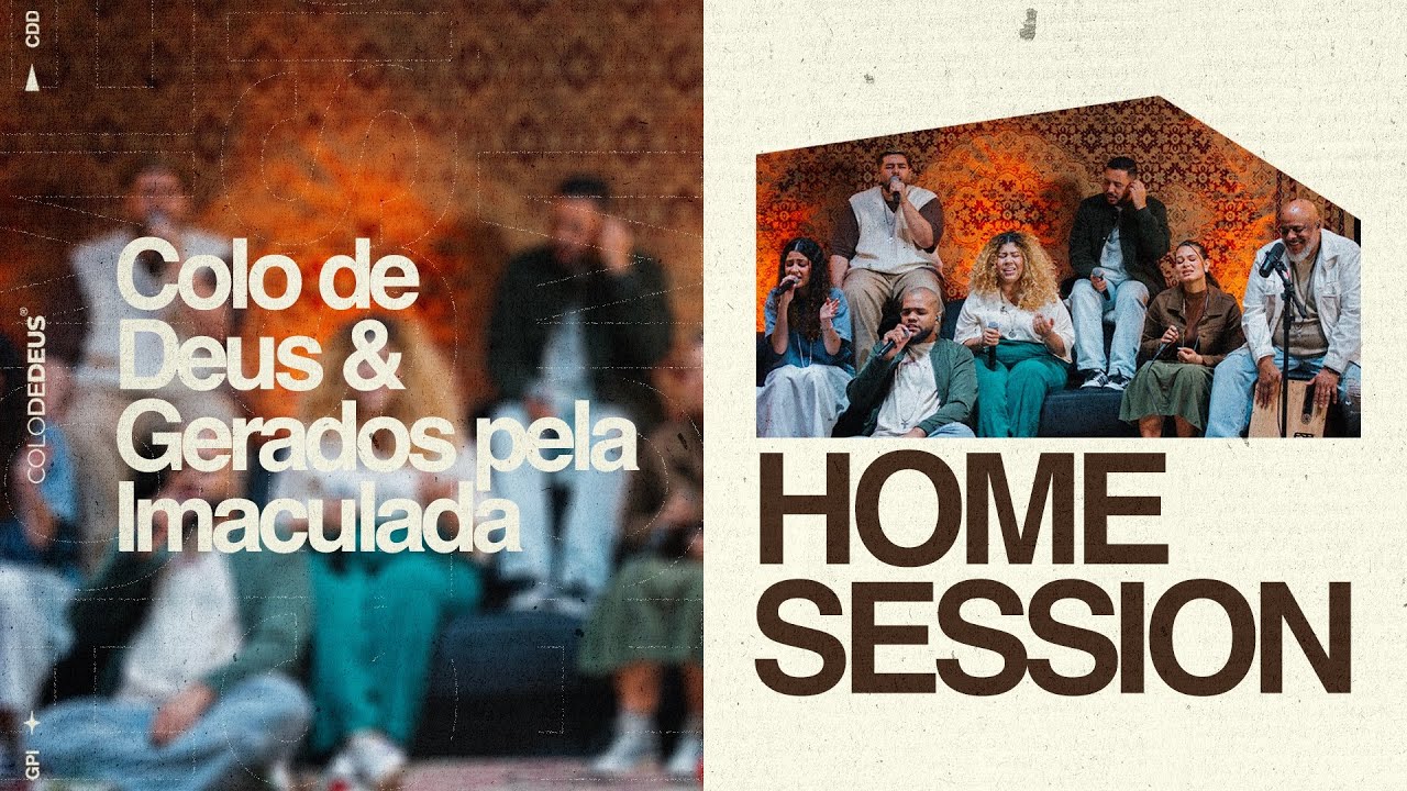 PRECE AO ESPÍRITO DE DEUS feat GERADOS PELA IMACULADA — #HOMESESSION // COLO DE DEUS