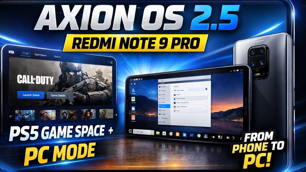 Axion OS 2.5 Full Showcase on Redmi Note 9 Pro | PS5 Game Space + New ...