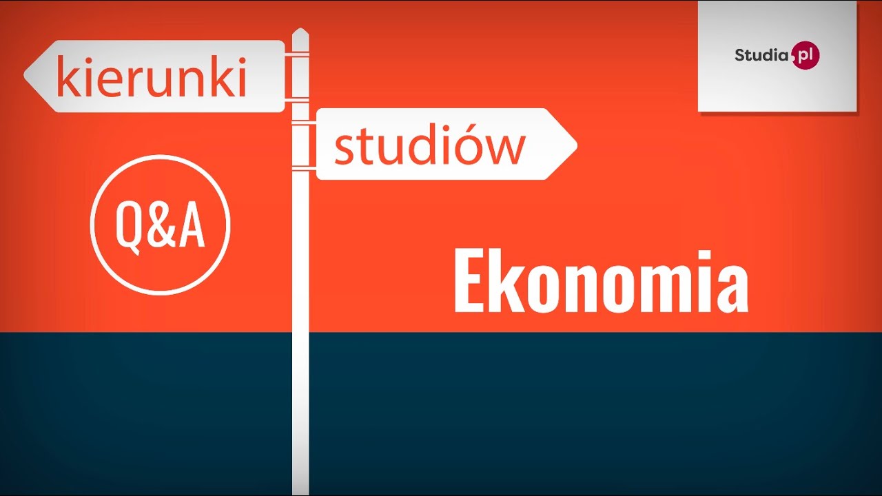 Kierunek ekonomia - program studiów, praca, zarobki.