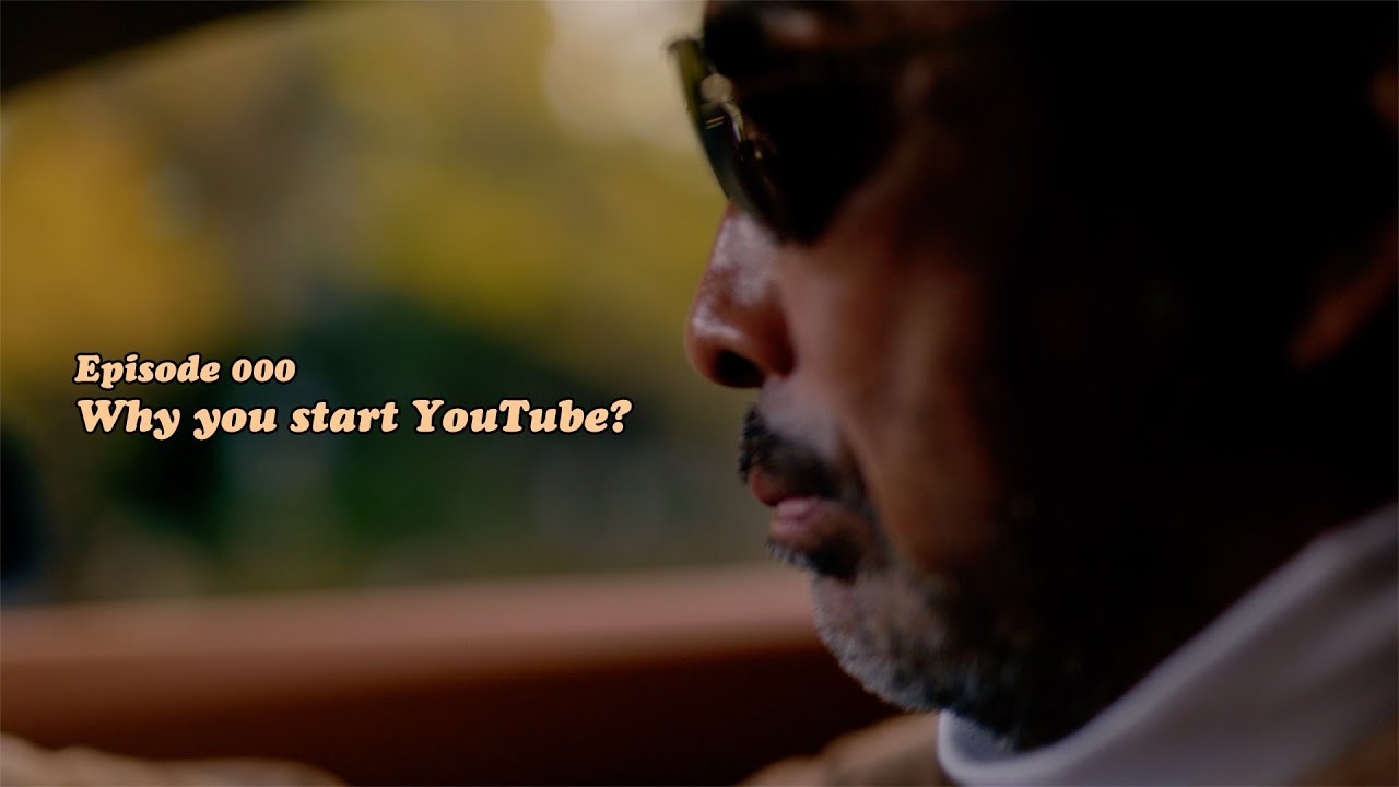 Why You Start You Tube? - YouTube