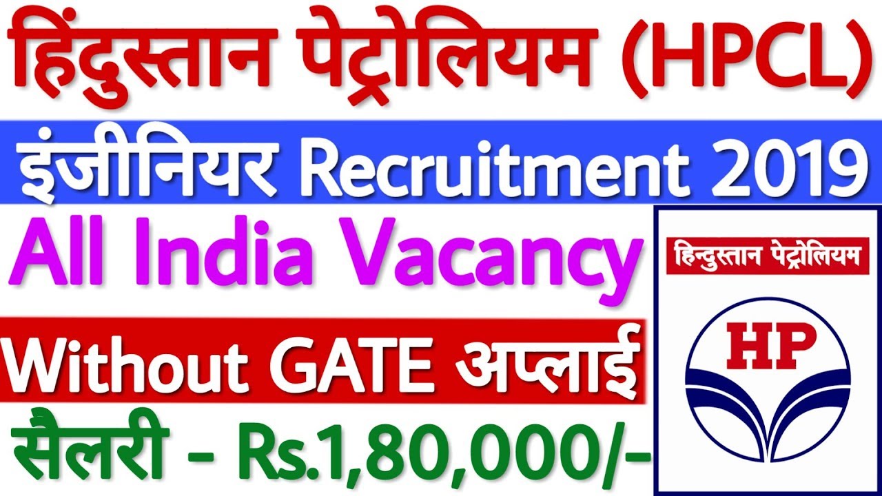 HPCL Recruitment 2019 For Engineer & Officer 164 Vacancy | Hindustan Petroleum Recruitment 2019