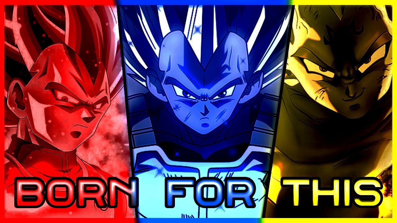 Vegeta Tribute「AMV」 Born For This ~ Dragon Ball ~ The Score