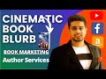 WHY EVERY AUTHOR needs a CINEMATIC BOOK BLURB VIDEO from reversedorderexistence.com?