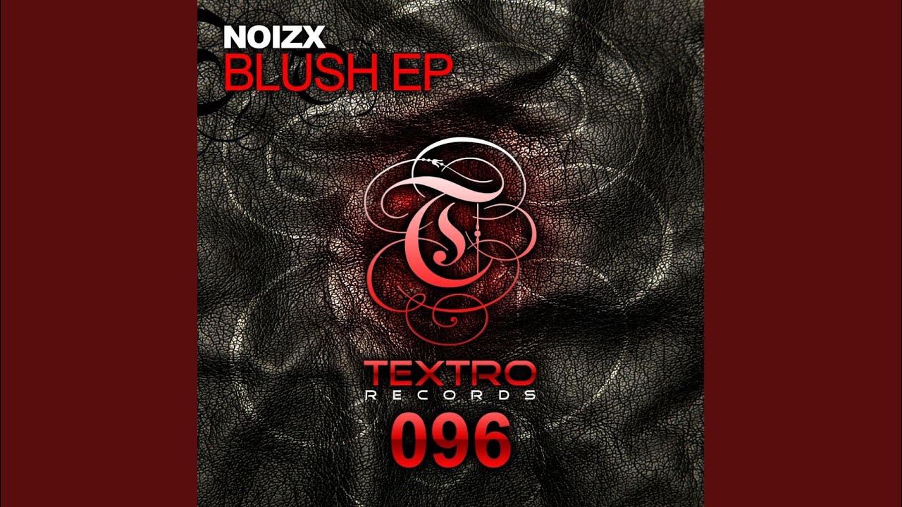 Obejrzyj Blush (Original Mix) w YouTube Obejrzyj Blush (Original Mix) w YouTube