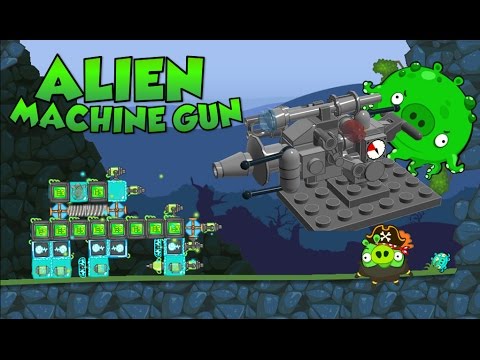 ALIEN MACHINE GUN! - Bad Piggies inventions - YouTube